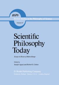 Book Cover for Scientific Philosophy Today by Mario Bunge, Joseph Agassi, Robert S Cohen