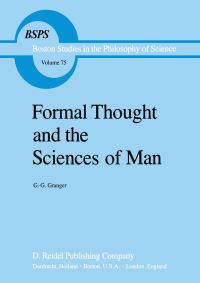 Book Cover for Formal Thought and the Sciences of Man by Gilles Gaston Granger