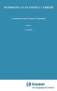 Book Cover for Hydrogen as an Energy Carrier by G Imarisio, A S Strub, Commission of the European Communities
