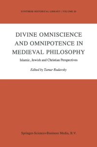 Book Cover for Divine Omniscience and Omnipotence in Medieval Philosophy by Tamar Rudavsky