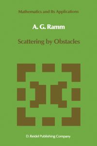 Book Cover for Scattering by Obstacles by A G Ramm
