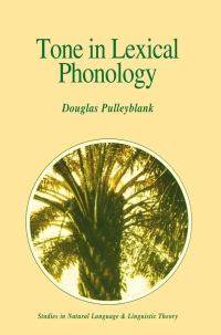 Book Cover for Tone in Lexical Phonology by Douglas Pulleyblank