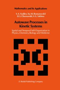 Book Cover for Autowave Processes in Kinetic Systems by V A Vasilev