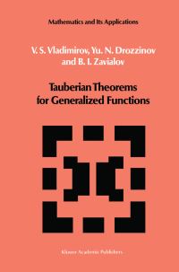 Book Cover for Tauberian Theorems for Generalized Functions by V S Vladimirov, IU N Drozhzhinov, B I Zavialov