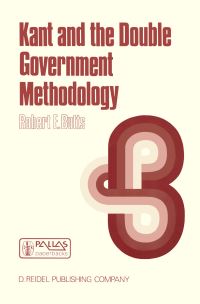 Book Cover for Kant and the Double Government Methodology by Robert E Butts
