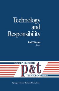Book Cover for Technology and Responsibility by PT Durbin