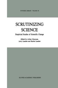 Book Cover for Scrutinizing Science by A Donovan, R Laudan