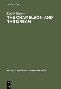 Book Cover for The Chameleon and the Dream by Karl D Kramer