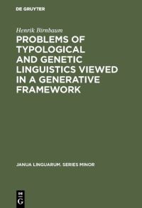 Book Cover for Problems of Typological and Genetic Linguistics Viewed in a Generative Framework by Henrik Birnbaum