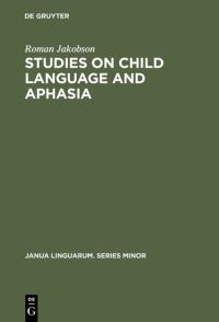 Book Cover for Studies on Child Language and Aphasia by Roman Jakobson