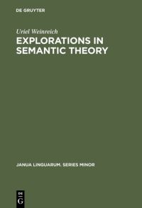Book Cover for Explorations in Semantic Theory by Uriel Weinreich