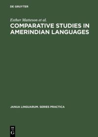 Book Cover for Comparative Studies in Amerindian Languages by Esther Matteson, Alva Wheeler, Frances L Jackson, Nathan E Waltz, Diana R Christian