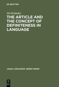 Book Cover for The Article and the Concept of Definiteness in Language by Jirí Krámský