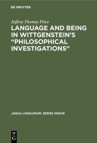 Book Cover for Language and Being in Wittgenstein's 