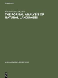 Book Cover for The Formal Analysis of Natural Languages by Maurice Gross, Morris Halle, MarcelP Schützenberger