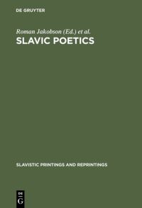 Book Cover for Slavic Poetics by Roman Jakobson, Cornelis H van Schooneveld, Dean S Worth