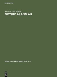 Book Cover for Gothic Ai and Au by Richard J de Alquen
