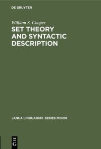 Book Cover for Set Theory and Syntactic Description by William S Cooper