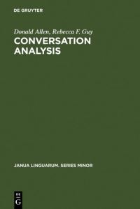 Book Cover for Conversation Analysis by Donald Allen, Rebecca F Guy