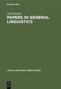 Book Cover for Papers in General Linguistics by Jirí Krámsky