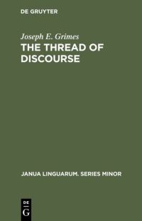 Book Cover for The Thread of Discourse by Joseph E Grimes