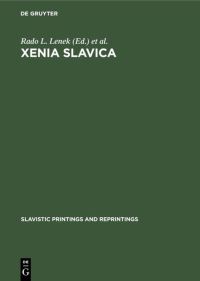 Book Cover for Xenia Slavica by Rado L Lenek, Boris O Unbegaun
