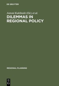 Book Cover for Dilemmas in Regional Policy by Antoni Kuklinski, Jan G Lambooy
