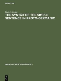 Book Cover for The Syntax of the Simple Sentence in Proto-Germanic by Paul J Hopper