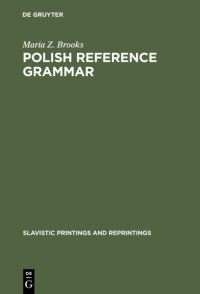 Book Cover for Polish Reference Grammar by Maria Z Brooks