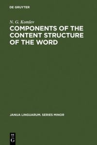 Book Cover for Components of the Content Structure of the Word by N G Komlev