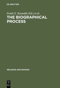 Book Cover for The Biographical Process by Frank E Reynolds, Donald Capps