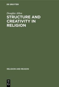 Book Cover for Structure and Creativity in Religion by Douglas Allen