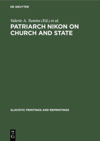 Book Cover for Patriarch Nikon on Church and State by Valerie A Tumins, George Vernadsky