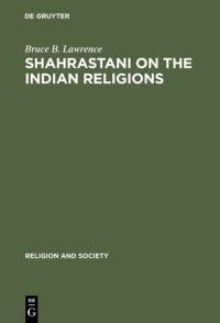 Book Cover for Shahrastani on the Indian Religions by Bruce B Lawrence