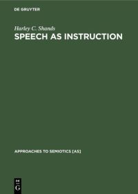 Book Cover for Speech as Instruction by Harley C Shands