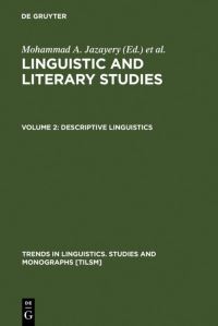 Book Cover for Descriptive Linguistics by Mohammad A Jazayery, Edgar C Polomé, Werner Winter