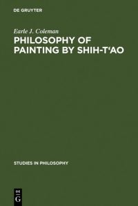 Book Cover for Philosophy of Painting by Shih-T'ao by Earle J Coleman