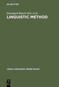 Book Cover for Linguistic Method by Irmengard Rauch, Gerald F Carr
