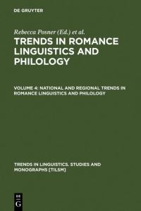 Book Cover for National and Regional Trends in Romance Linguistics and Philology by Rebecca Posner, John N Green