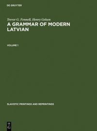 Book Cover for A Grammar of Modern Latvian by Trevor G Fennell, Henry Gelsen