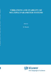 Book Cover for Vibrations and Stability of Multiple Parameter Systems by K Huseyin