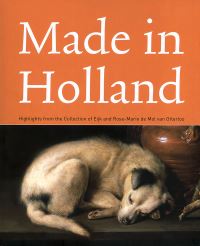 Book Cover for Made in Holland by A Vingerhoets, F Van Bussell