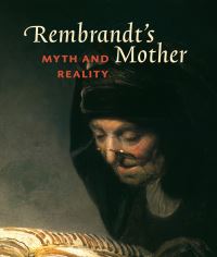 Book Cover for Rembrandt's Mother by Christiaan Vogelaar, Gerbrand Korevaar