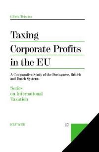 Book Cover for Taxing Corporate Profits in the EU by Gloria Teixeira