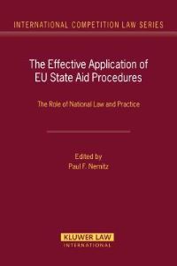 Book Cover for The Effective Application of EU State Aid Procedures by Paul F Nemitz, Fédération internationale pour le droit européen