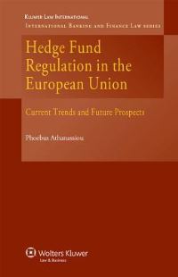 Book Cover for Hedge Fund Regulation in the European Union by Phoebus Athanassiou