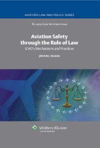 Book Cover for Aviation Safety through the Rule of Law by J Huang