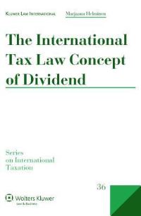 Book Cover for International Tax Law Concept of Dividend by Marjaana Helminen
