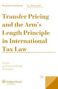 Book Cover for Transfer Pricing and the Arm's Length Principle in International Tax Law by Jens Wittendorff