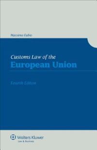 Book Cover for Customs Law of the European Union by Massimo Fabio
